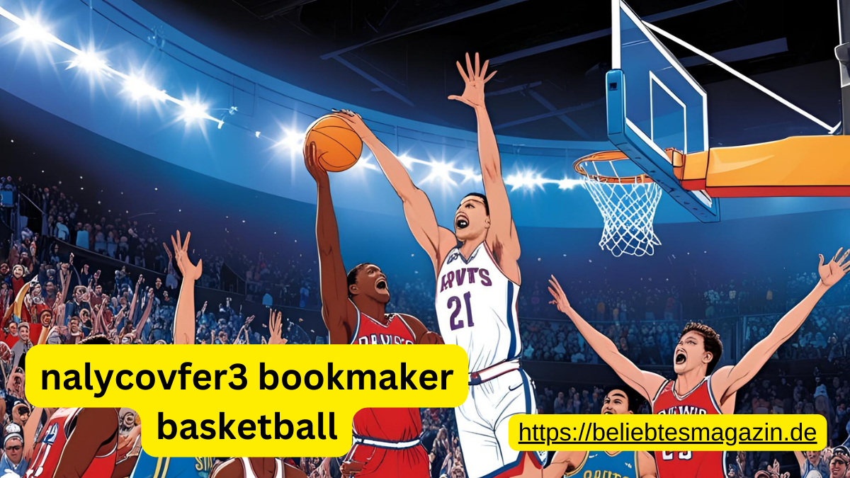 nalycovfer3 bookmaker basketball