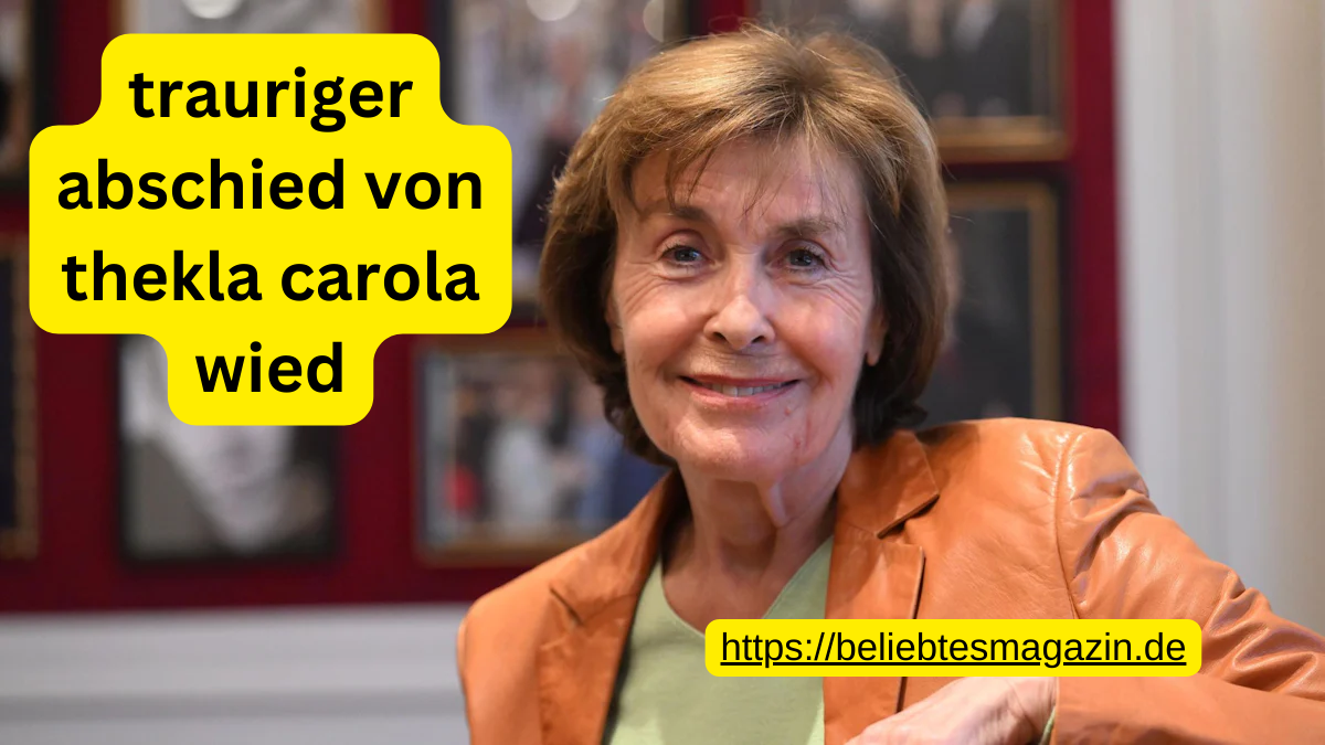 trauriger abschied von thekla carola wied