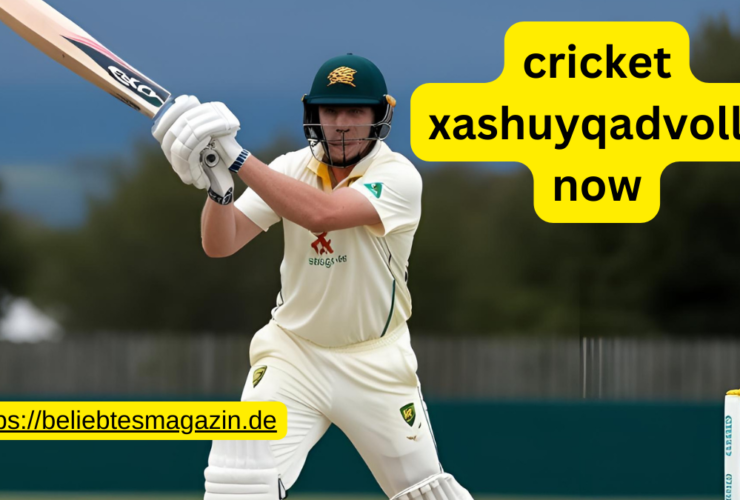 cricket xashuyqadvolls now